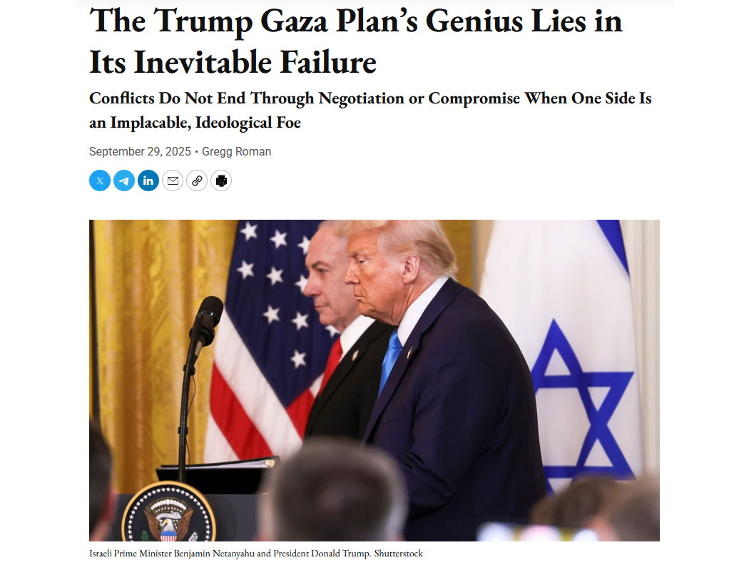 The Trump Gaza Plan’s Genius Lies in Its Inevitable Failure