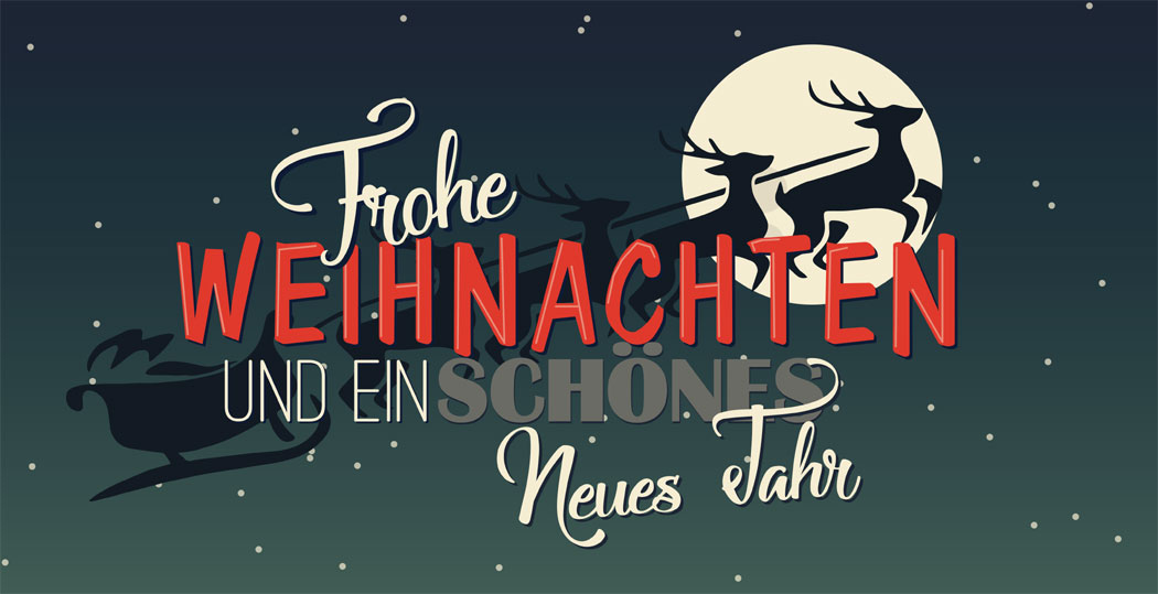 Frohe Weihnachten! - Merry Christmas!