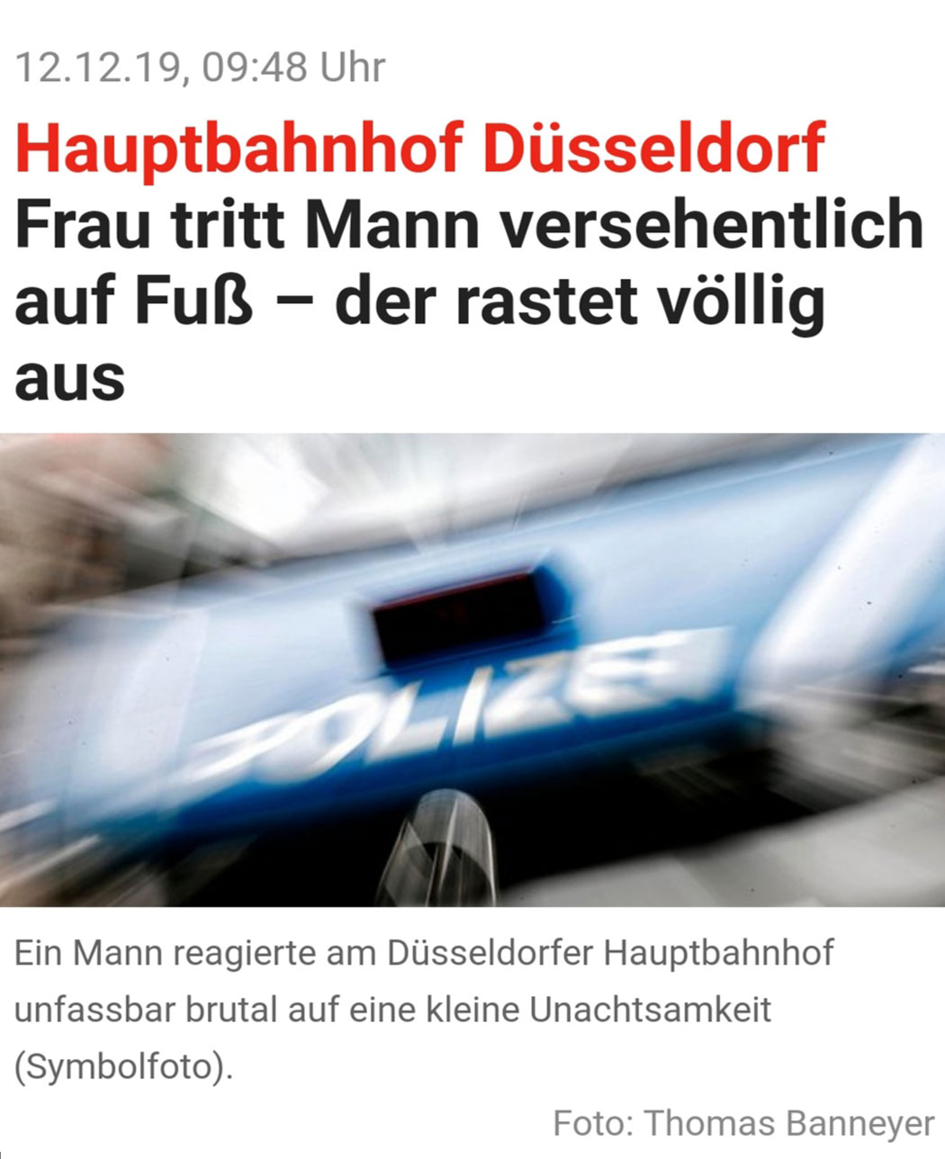 Hauptbahnhof Düsseldorf - Frau tritt Mann versehentlich auf Fuß – der rastet völlig aus