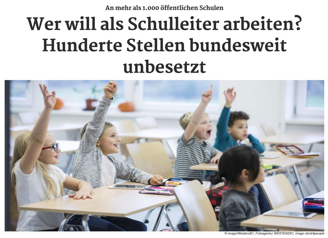Wer will als Schulleiter arbeiten? Hunderte Stellen bundesweit unbesetzt