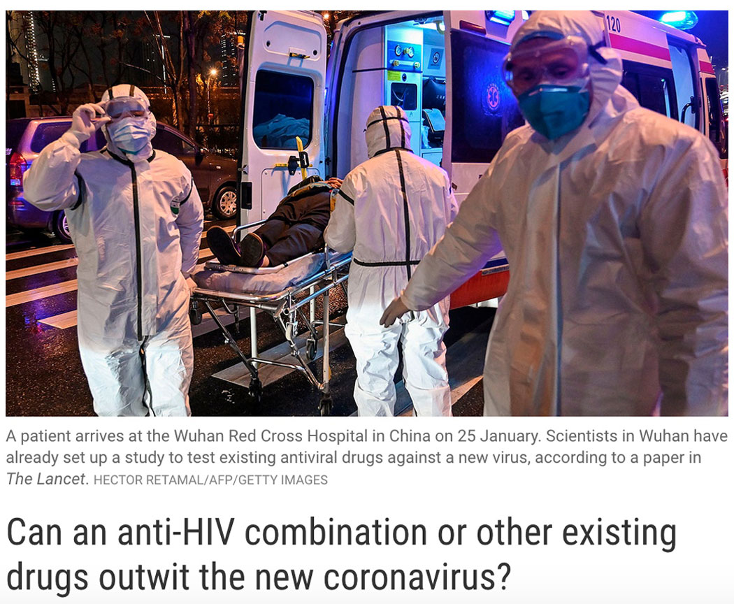 Can an anti-HIV combination or other existing drugs outwit the new coronavirus?